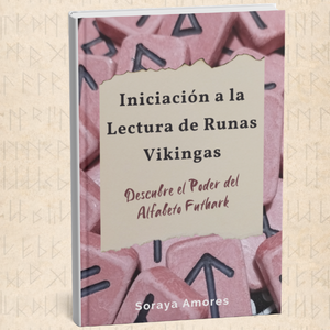 Libro Runas Iniciación · Soraya Amores · Escuela Kenaz